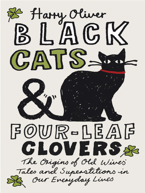 Title details for Black Cats & Four-Leaf Clovers by Harry Oliver - Available